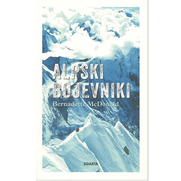 Bernadette McDonald, Alpski bojevniki.