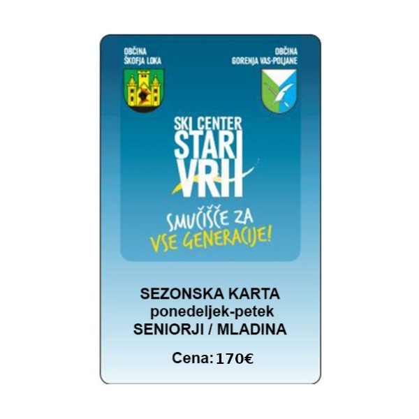 Sezonska smučarska karta za smučišče Stari vrh velja od ponedeljka do petka za senijorje ali mladino.