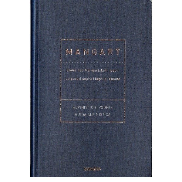 Mangart - alpinistini vodnik.