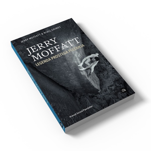 Knjiga Sidarta Jerry Moffatt - Legenda prostega plezanja