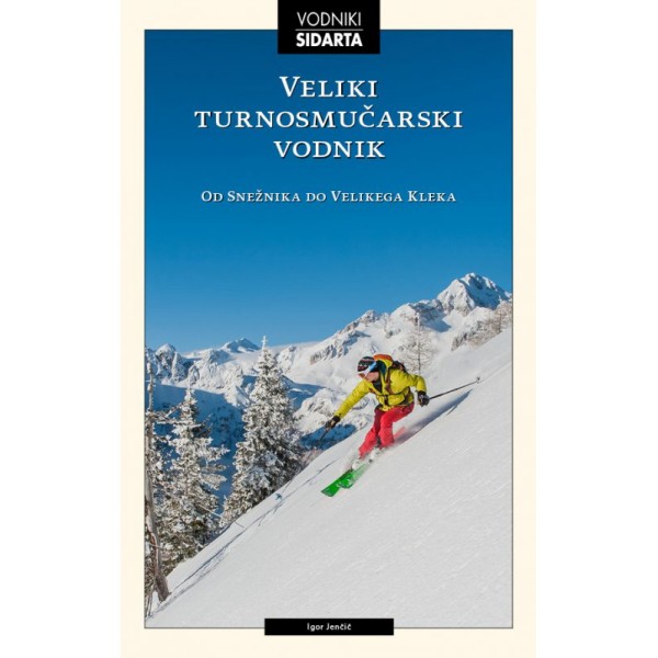 Knjiga sidarta Veliki turnosmučaraski vodnik.