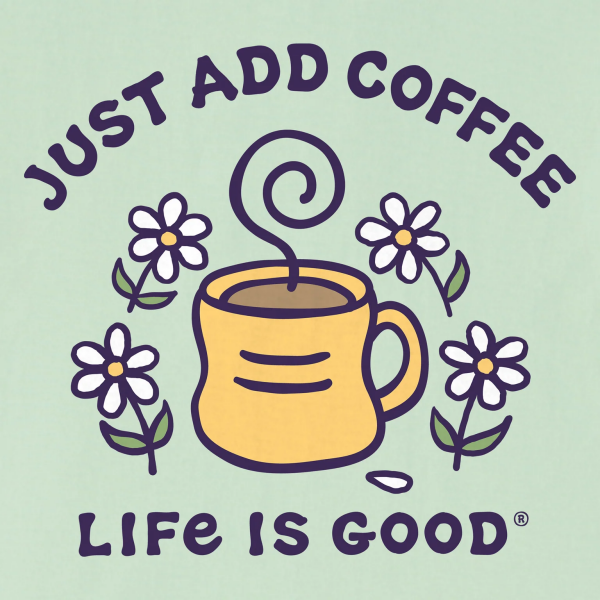 Ženska zelena kratka majica Life is Good Just add Coffee